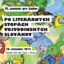 Po literárnych stopách vojvodinských Slovákov