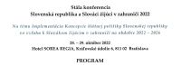 Čítať ďalej: Stála konferencia Slovenská republika a Slováci žijúci v zahraničí 2022