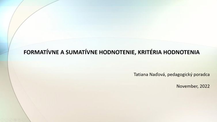 FORMATÍVNE A SUMATÍVNE HODNOTENIE KRITÉRIA HODNOTENIA