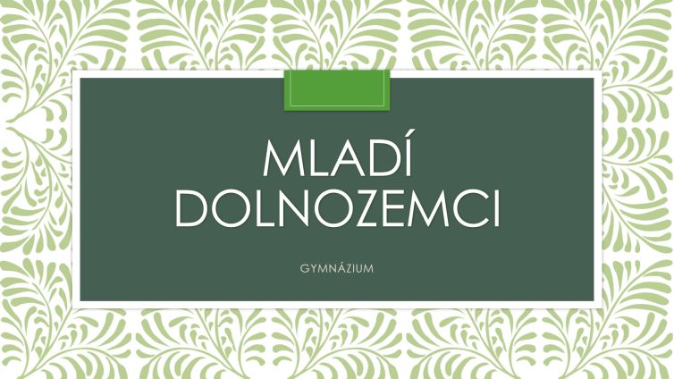 Mladi dolnozemci 3